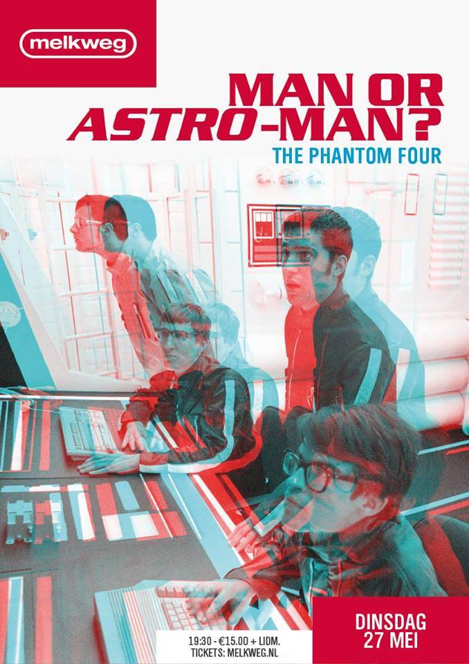 Touchdown! Man Or Astro-Man? orbits and lands in The Netherlands